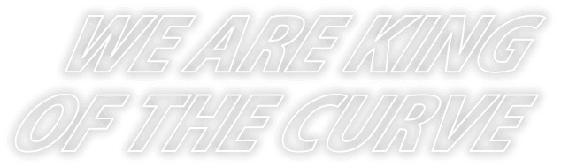 We are King of the curve